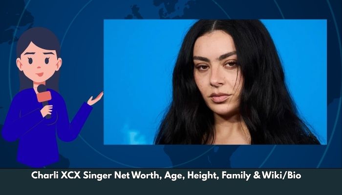 Charli XCX Singer Net Worth, Age, Height, Family & Wiki/Bio