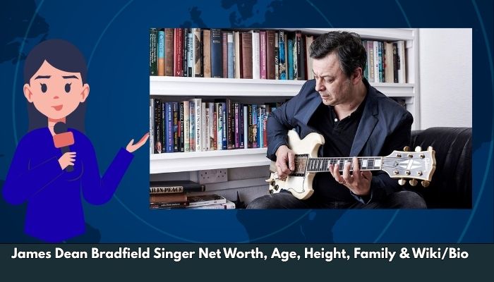 James Dean Bradfield Singer Net Worth, Age, Height, Family & Wiki/Bio