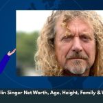 Led Zeppelin Singer Net Worth, Age, Height, Family & Wiki/Bio