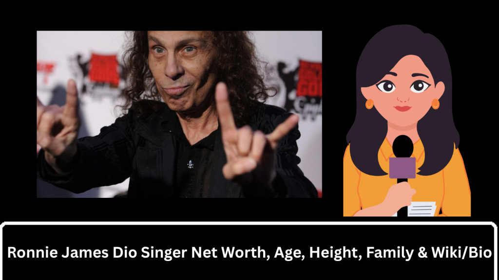 Ronnie James Dio Singer Net Worth, Age, Height, Family & Wiki/Bio